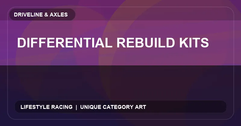 Differential Rebuild Kits